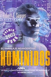 Cover of Hominids, by Robert J. Sawyer