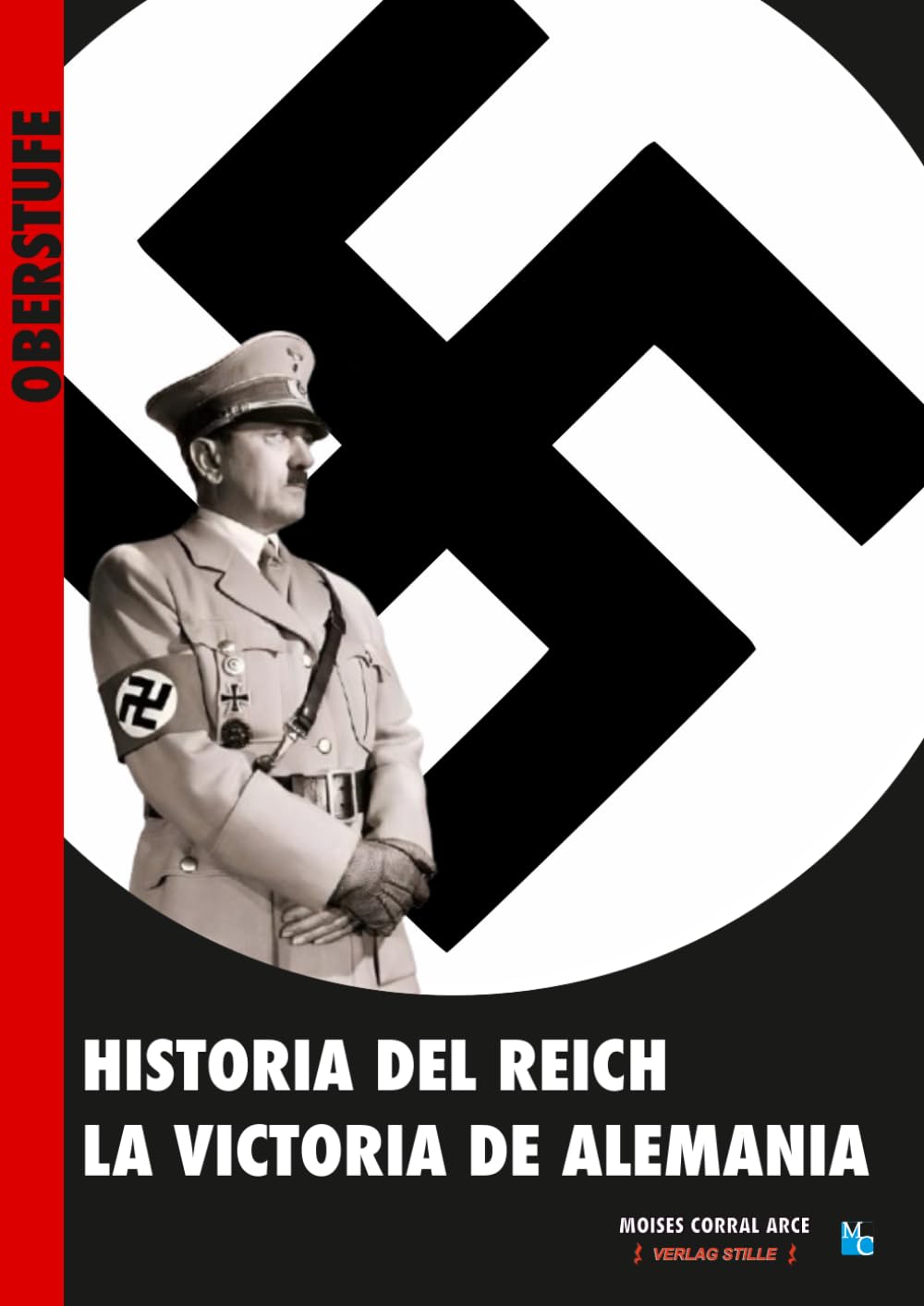 Cover of Historia del Reich: La victoria de Alemania